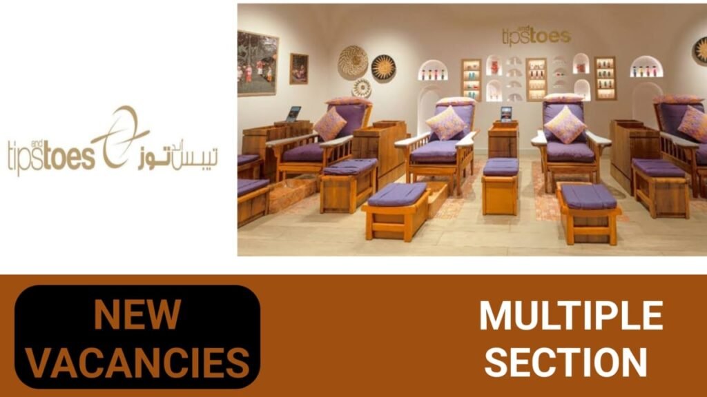 Tips and Toes Careers in UAE | Latest Job Opening 2024
