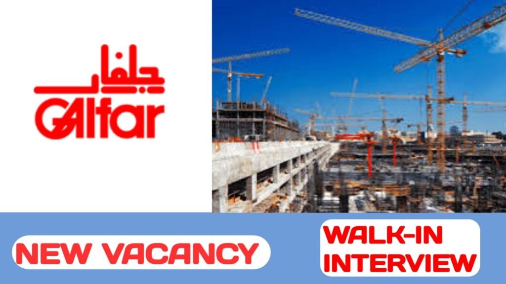 Galfar Engineering & Contracting Company Careers in UAE| Walk-in interview-2024