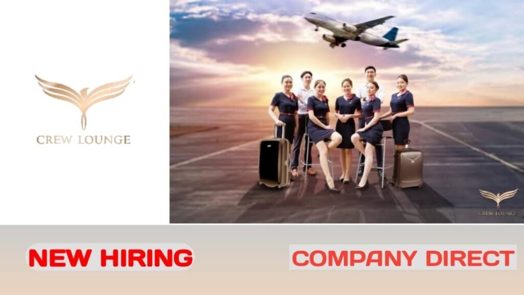 VVIP CABIN CREW RECRUITMENT EVENT IN DUBAI| CREW LOUNGE ANNOUNCED NEW VACANCIES FOR SAUDI ARABIA -2024