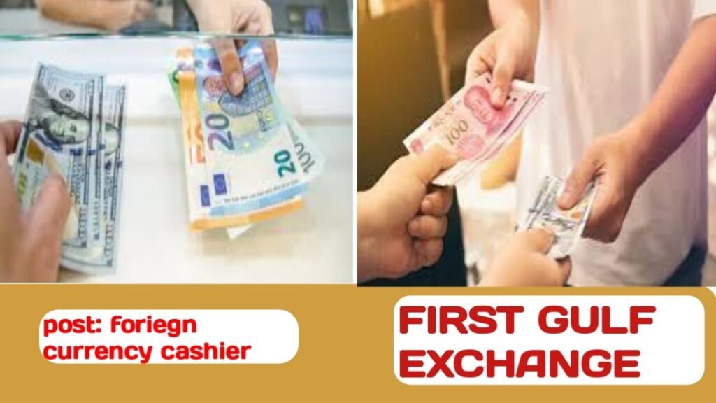 FIRST GULF EXCHANGE CAREERS IN UAE| UAE NEW JOB VACANCIES- 2024