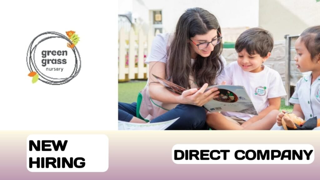 Green Grass Nursery Careers in UAE | UAE new job vacancies 2024
