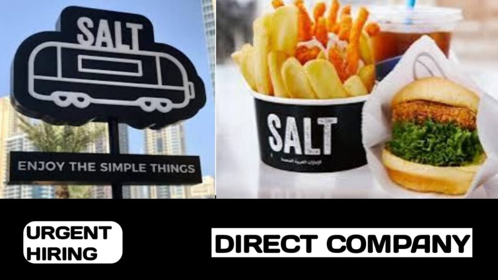 SALT have some new vacancies in UAE | UAE new job vacancies 2024