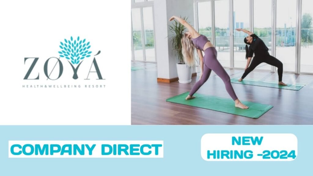 ZOYA health & wellbeing resort Careers in UAE | UAE new job vacancies -2024