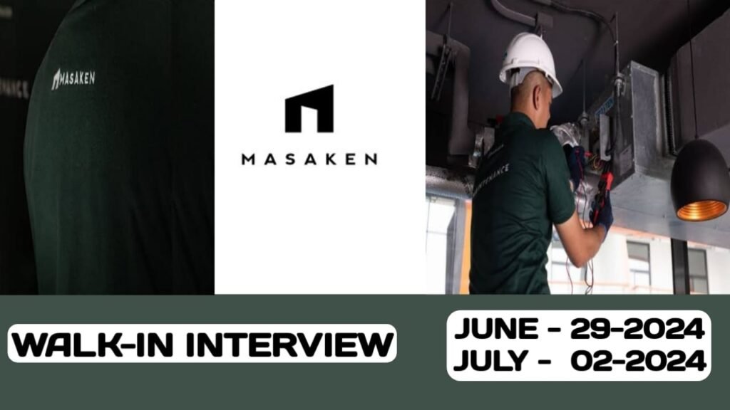 MASAKEN CAREERS IN UAE | NEW WALK-IN INTERVIEW IN UAE-2024