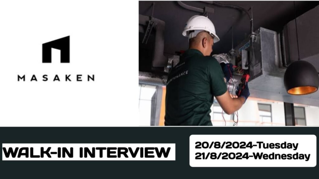 Masaken company have open day recruitment in UAE | Latest walk-in interview in-2024