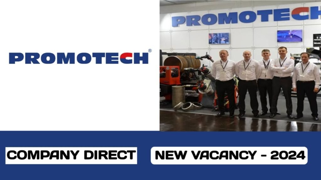 PROMOTECH ME (FZE) HAVE VACANCIES IN UAE| LATEST JOB HIRING IN SHARJAH,UAE - 2024