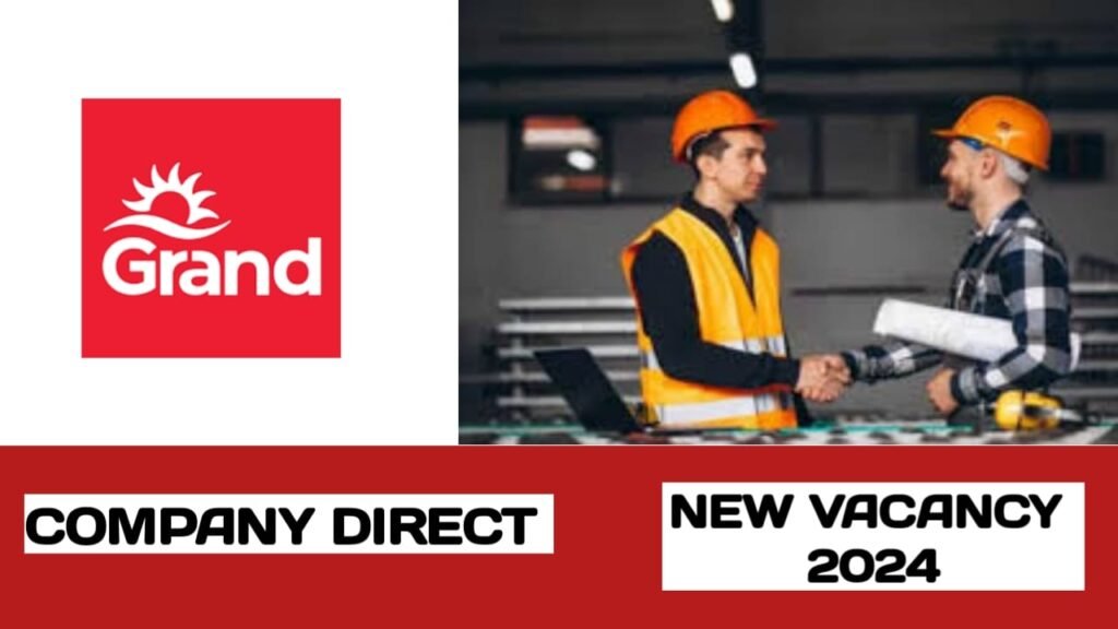 Grand have vacancies in GCC | GCC new job vacancies-2024