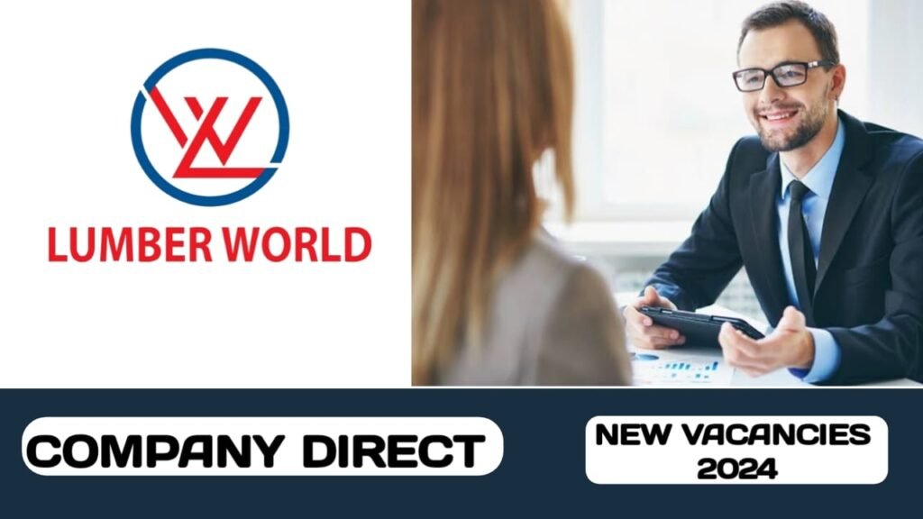 Lumber world Building Materials Trading LLC have vacancies in UAE | new job hiring in UAE - 2024