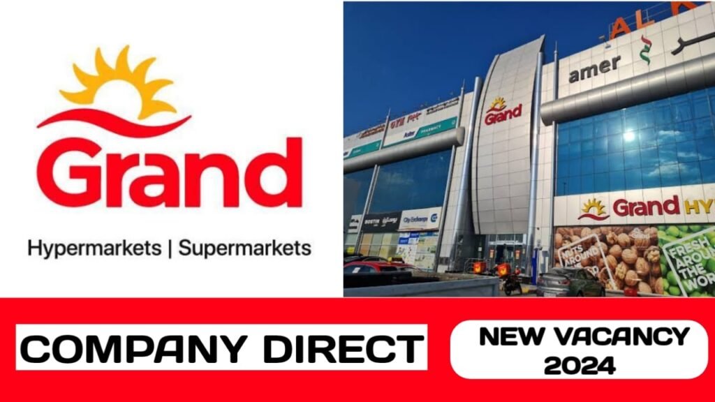 Grand Hypermarket is actively looking for talented individuals in middle east | new job vacancies in middle east - 2024