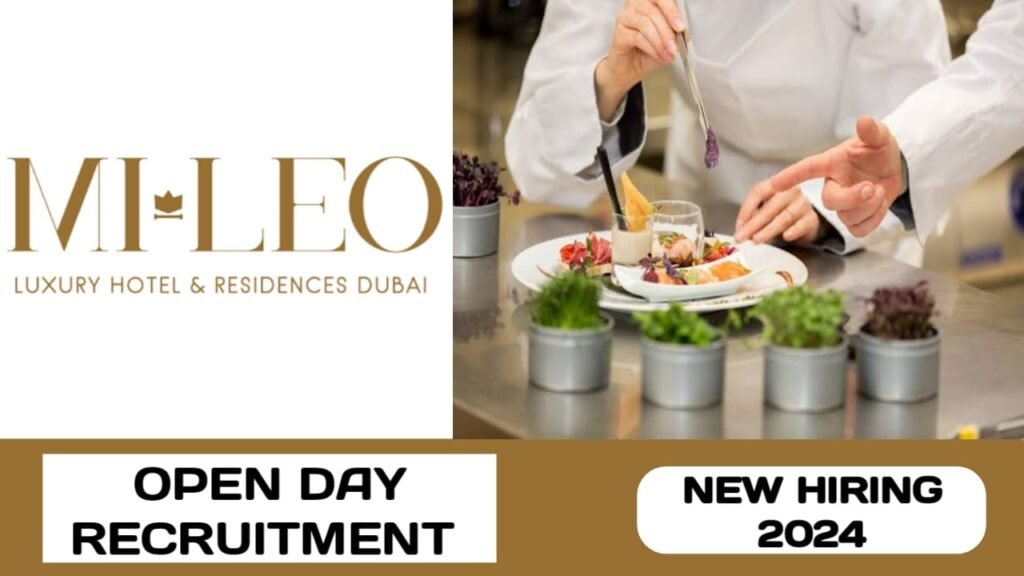 Mileo Luxury Hotel is conducting open day recruitment in UAE | new job hiring in UAE - 2024
