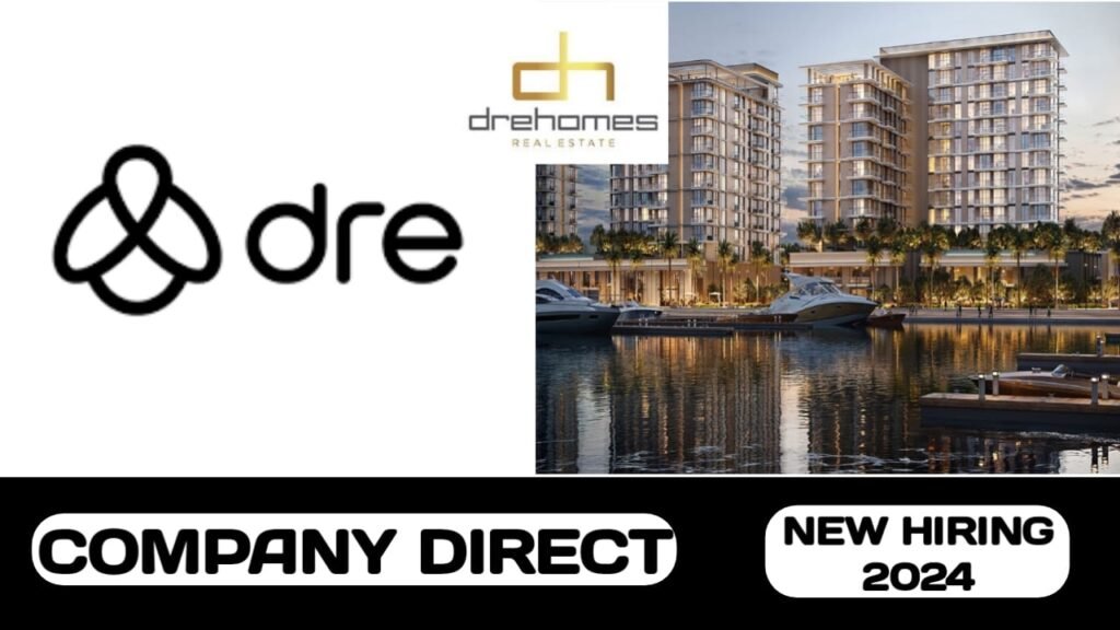 DRE Real Estate Firm have new vacancies in UAE | new job vacancies in UAE - 2024