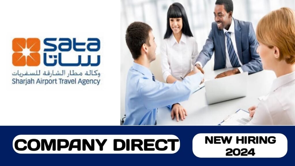 Sharjah Airport Travel Agency (SATA) have new vacancy in UAE | new job hiring in UAE 2024