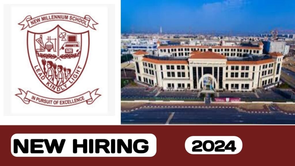 GEMS New Millennium School is hiring talented individuals in UAE | new job hiring in UAE - 2024