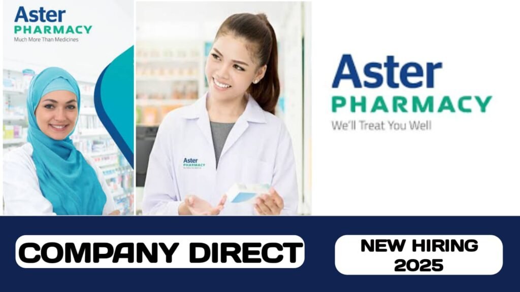 Aster Pharmacy have new vacancies in UAE | new job hiring in UAE - 2025