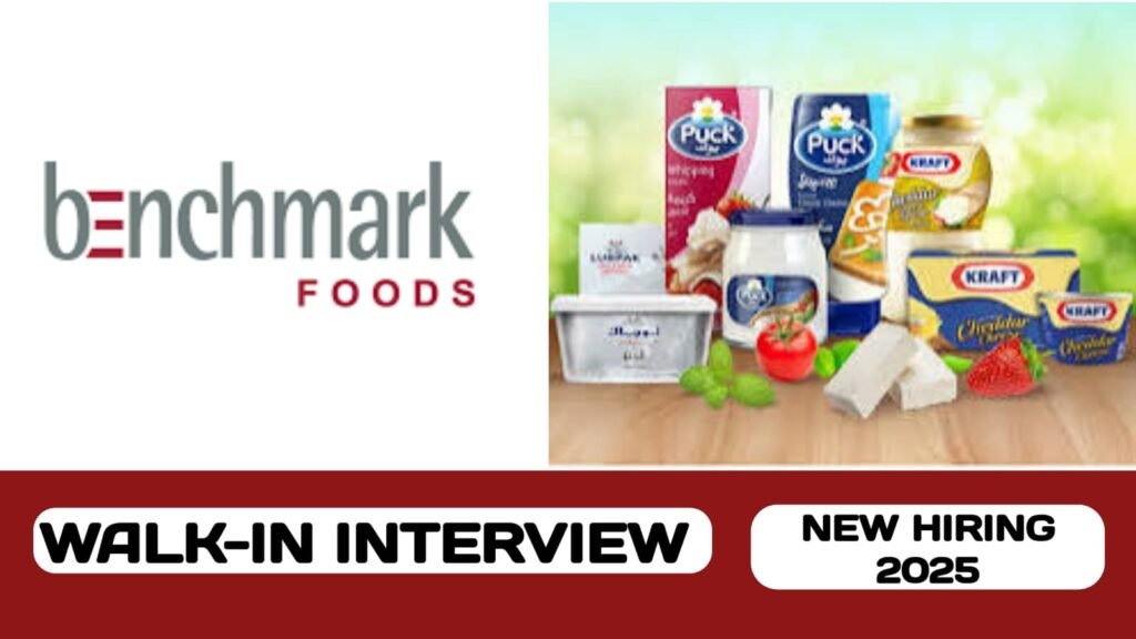Benchmark Foods Trading LLC have walk-in Interview in UAE | new job vacancies in UAE - 2025