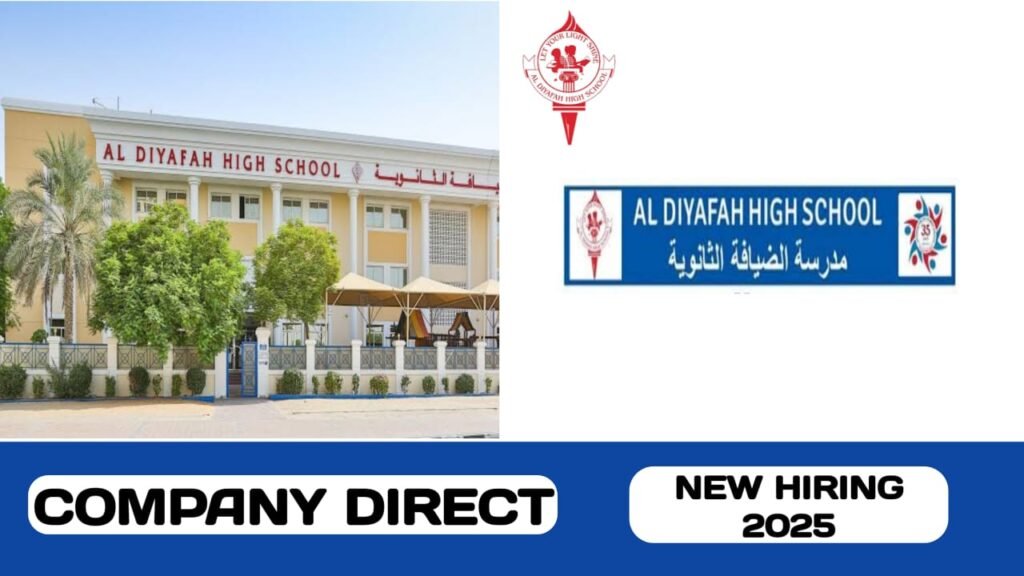 Al Diyafah High School have new vacancies in UAE | new job hiring in UAE - 2025