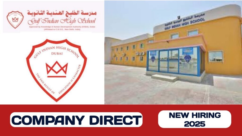 Gulf Indian High School have new vacancies in UAE