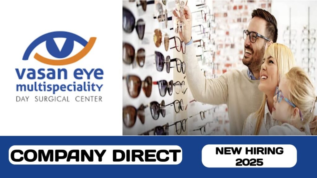Vasan Eye & Multispeciality Hospital have some new vacancies in UAE