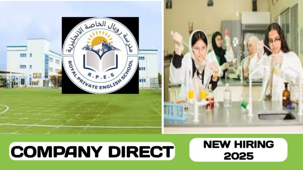 Royal Private English School have some new vacancies in UAE | new job hiring in UAE - 2025