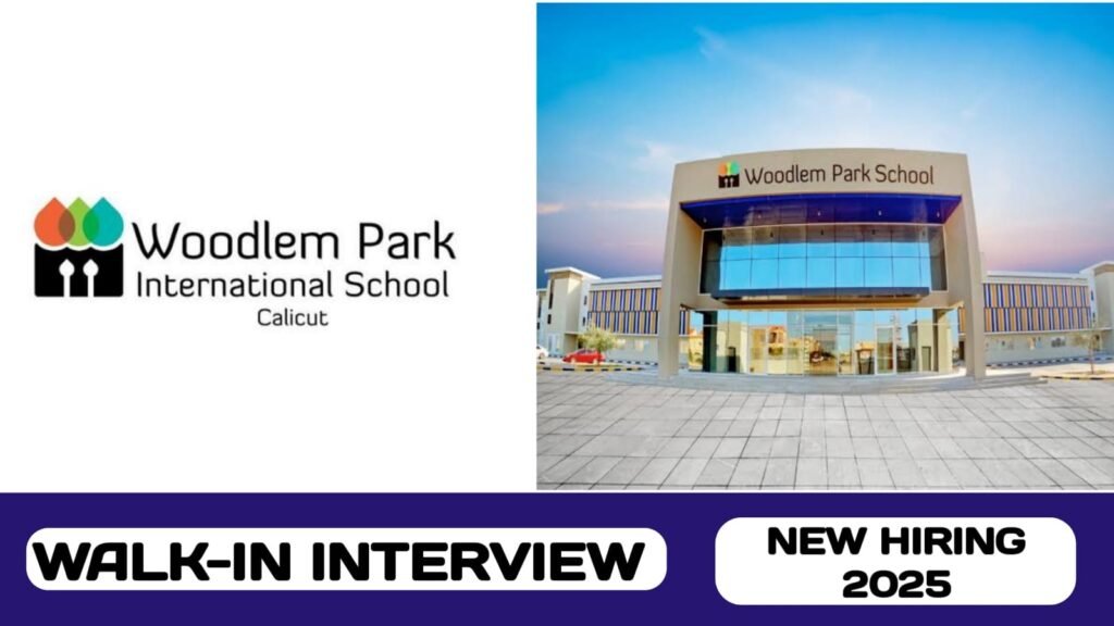 Woodlem Group of Schools is ready to conduct walk-in interview in UAE | new job vacancy in UAE - 2025