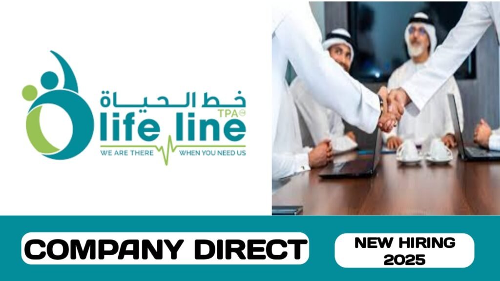 Life line TPA (Khat Al Haya Management of Health Insurance Claims LLC) have new vacancy in UAE | new job hiring in UAE - 2025