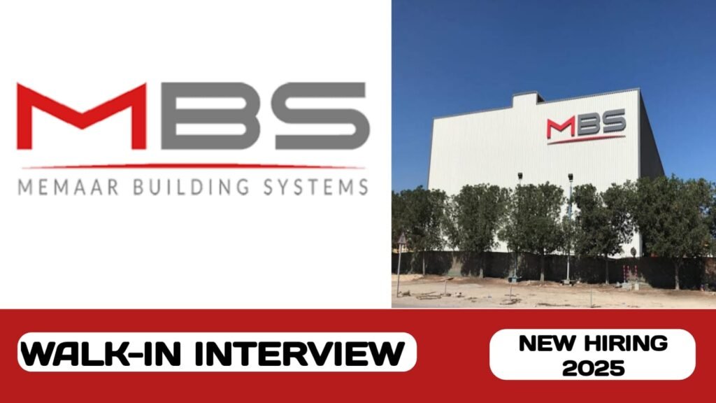 Memaar Building Systems (MBS) have walk-in interview in UAE | new job hiring in UAE - 2025