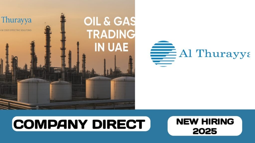 Al Thurayya Trading have new vacancies in UAE | new job vacancies in UAE - 2025