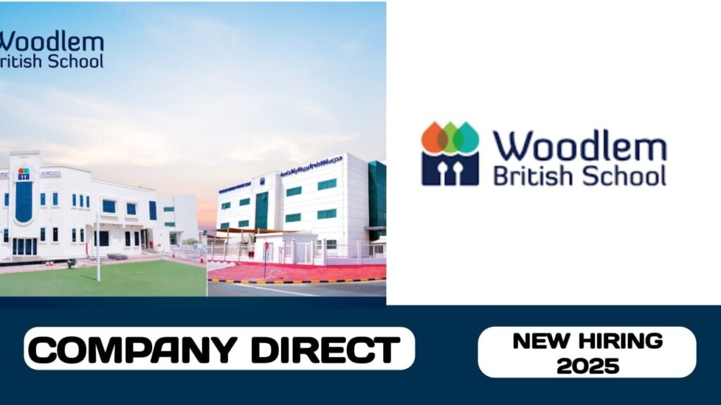 Woodlem park school have new vacancies in UAE | new job hiring in UAE - 2025